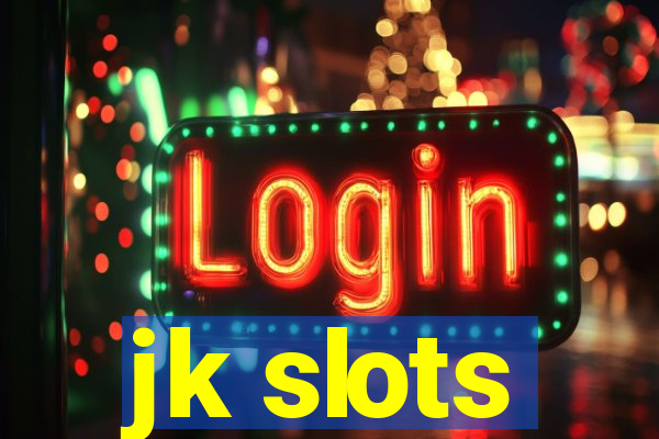 jk slots